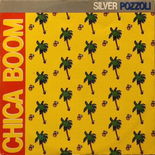 Chica Boom by Silver Pozzoli