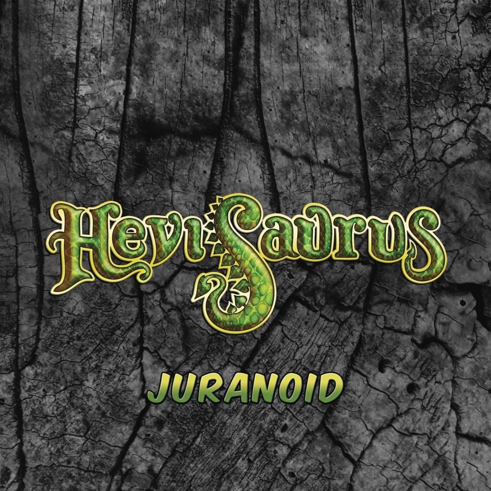 Album cover art for "Juranoid" by Hevisaurus