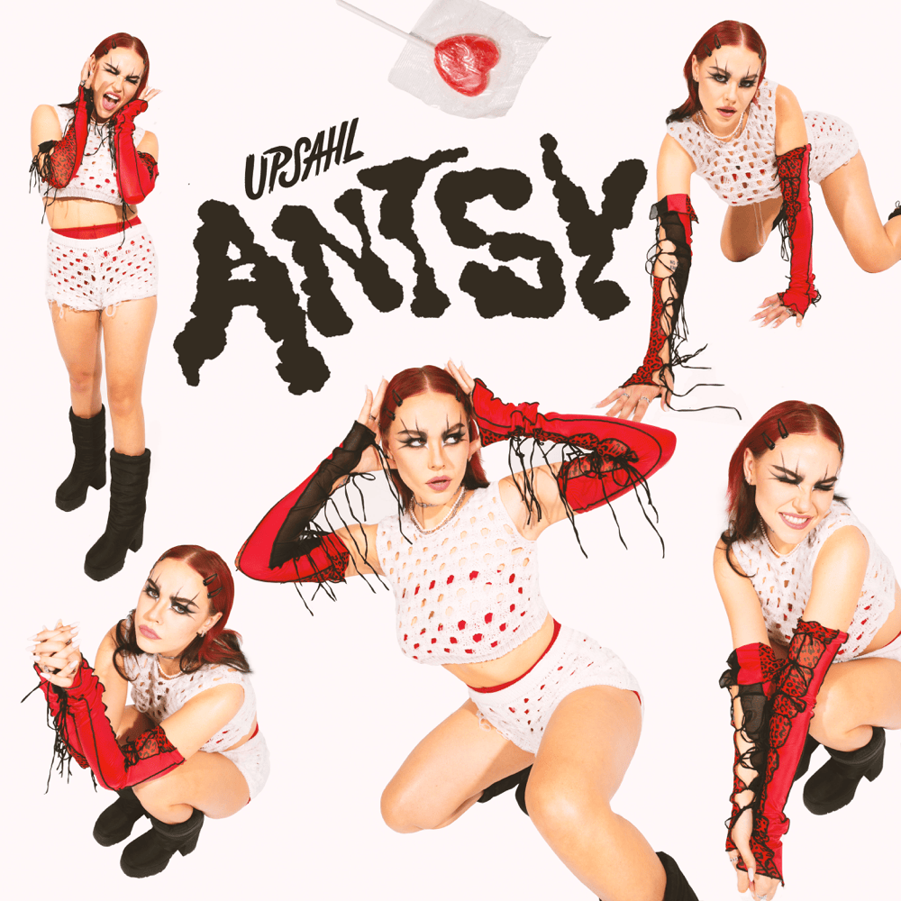 Album cover art for "Antsy" by UPSAHL