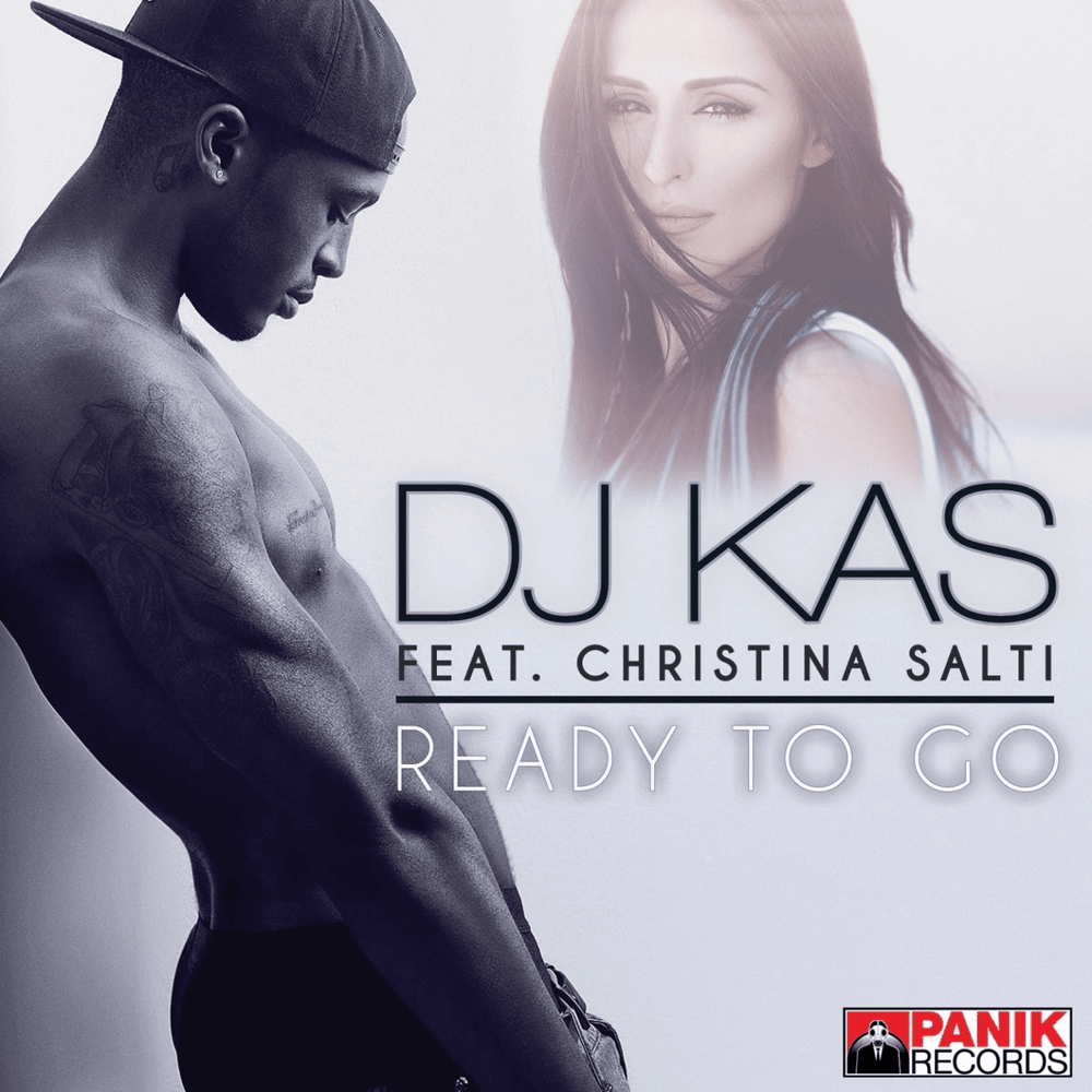 Ready To Go by DJ Kas