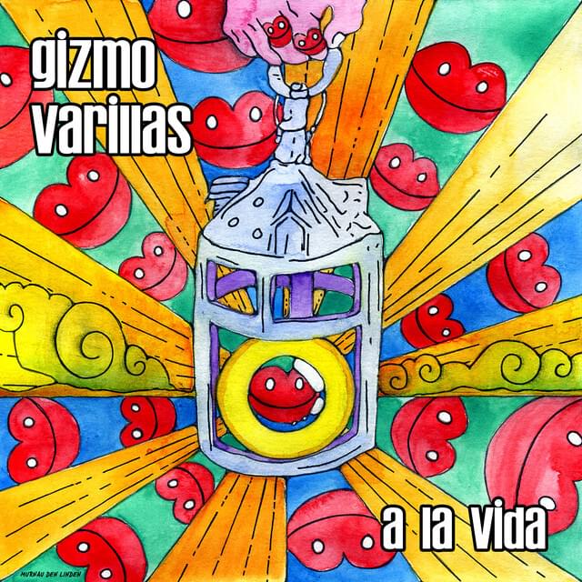 A La Vida by Gizmo Varillas