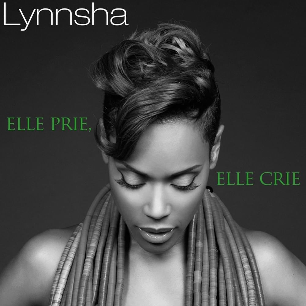 Album cover art for "Elle prie, elle crie" by Lynnsha