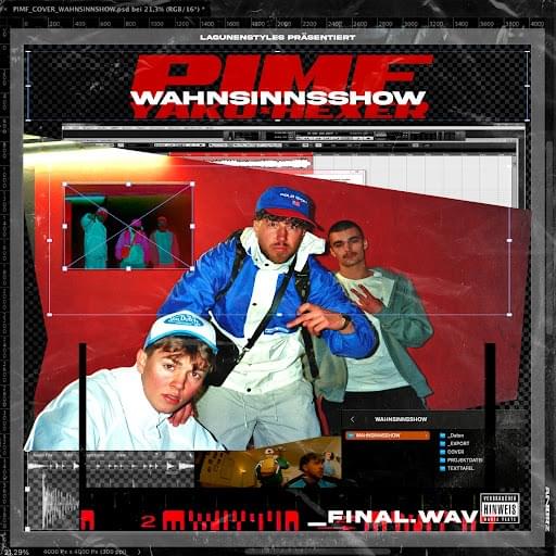 Album cover art for "Wahnsinnsshow" by PIMF & HeXer & Yako Ok