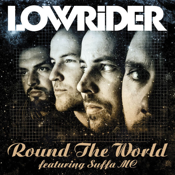 Round the World by Lowrider
