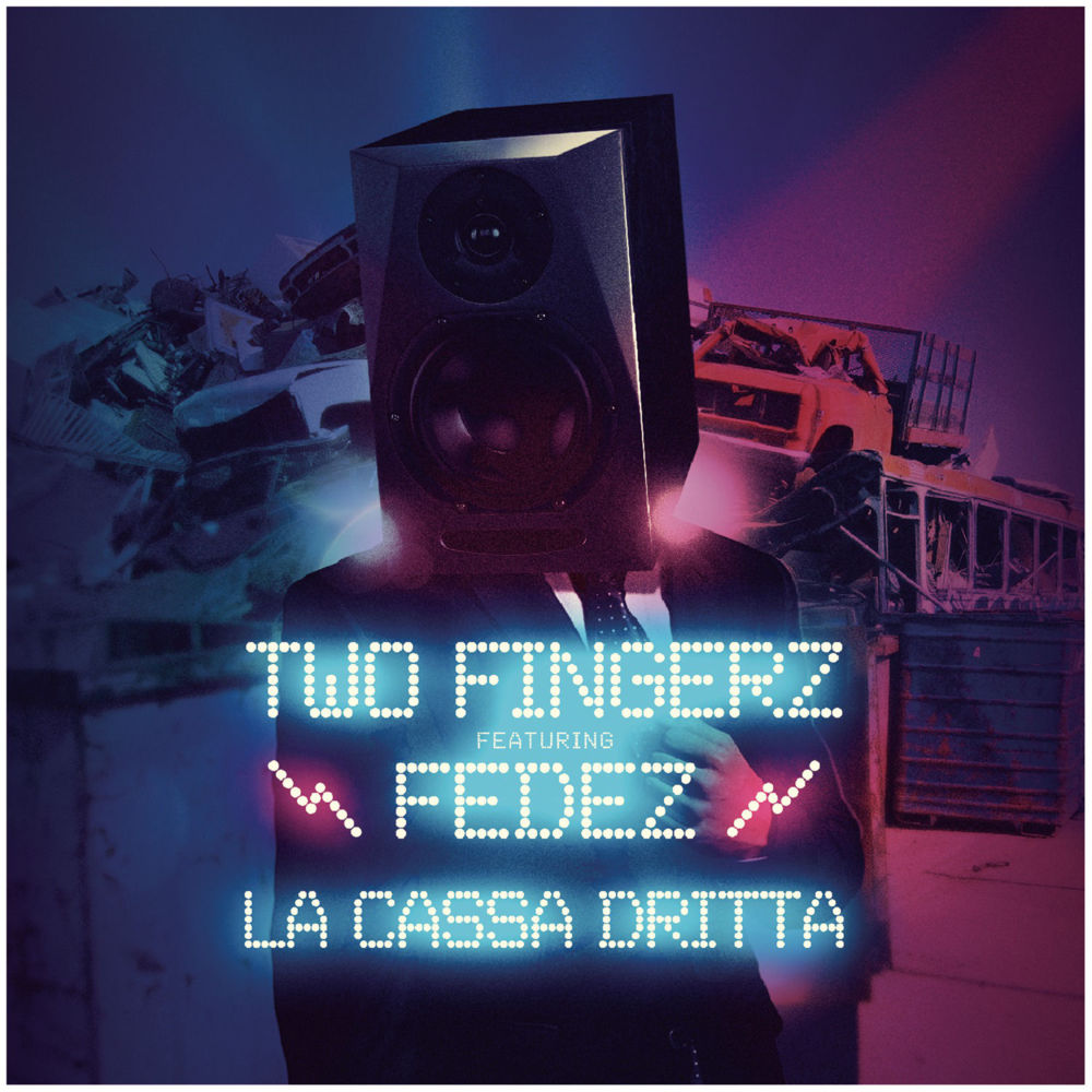 Album cover art for "La Cassa Dritta" by Two Fingerz & Fedez
