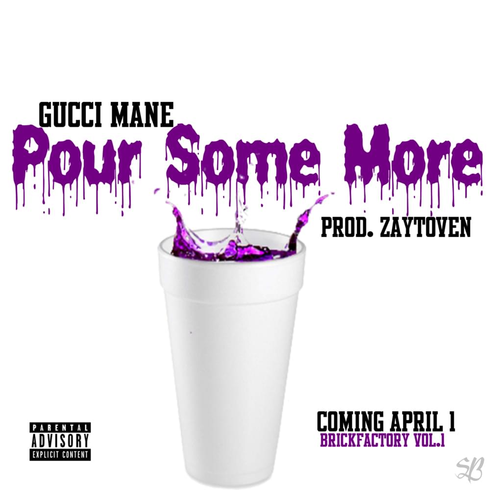 Album cover art for "Pour Some More" by Gucci Mane