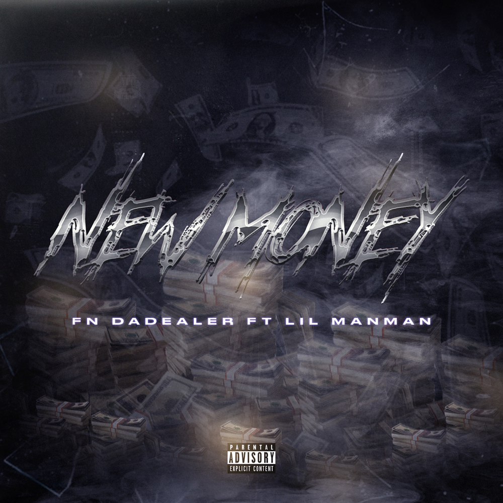Album cover art for "New Money" by Young Stoner Life & Lil ManMan