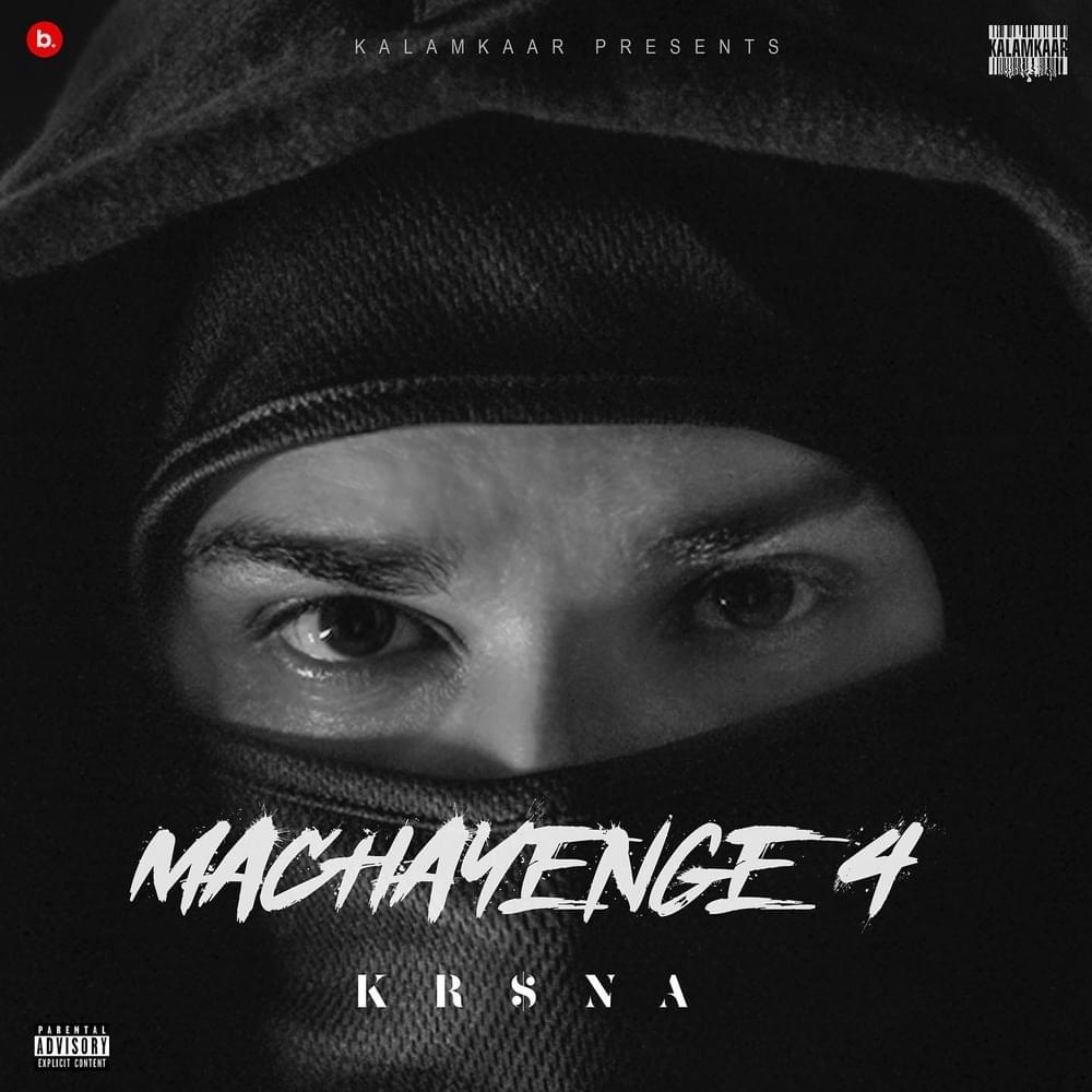 Album cover art for "Machayenge 4" by KR$NA