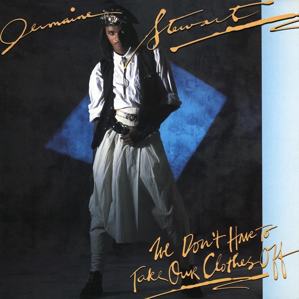 Album cover art for "We Don’t Have to Take Our Clothes Off" by NOW That’s What I Call Music!