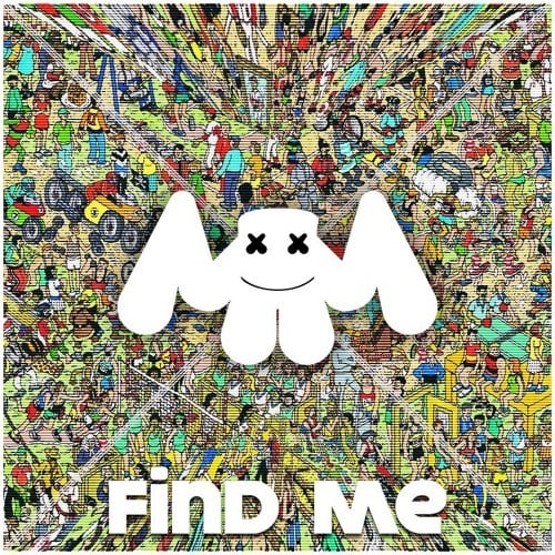 Album cover art for "Find Me" by Marshmello