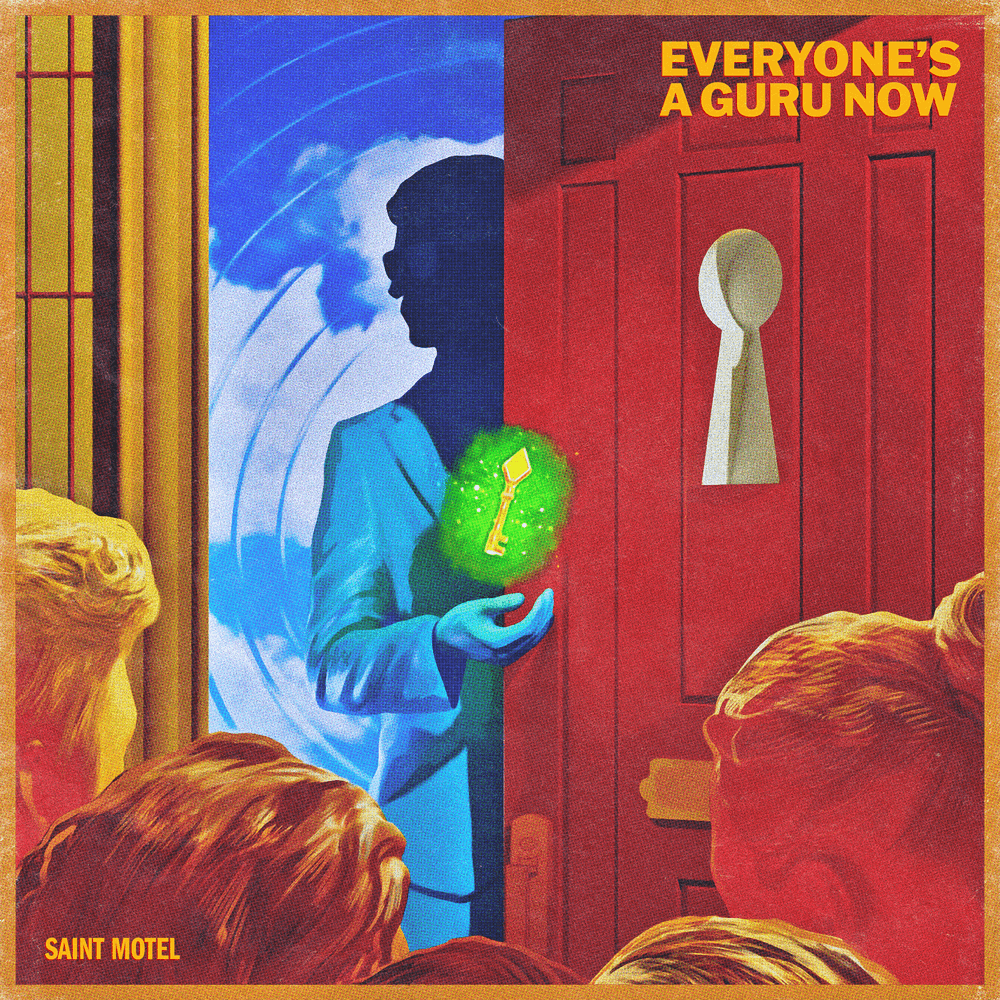 Album cover art for "Everyone’s A Guru Now" by Saint Motel
