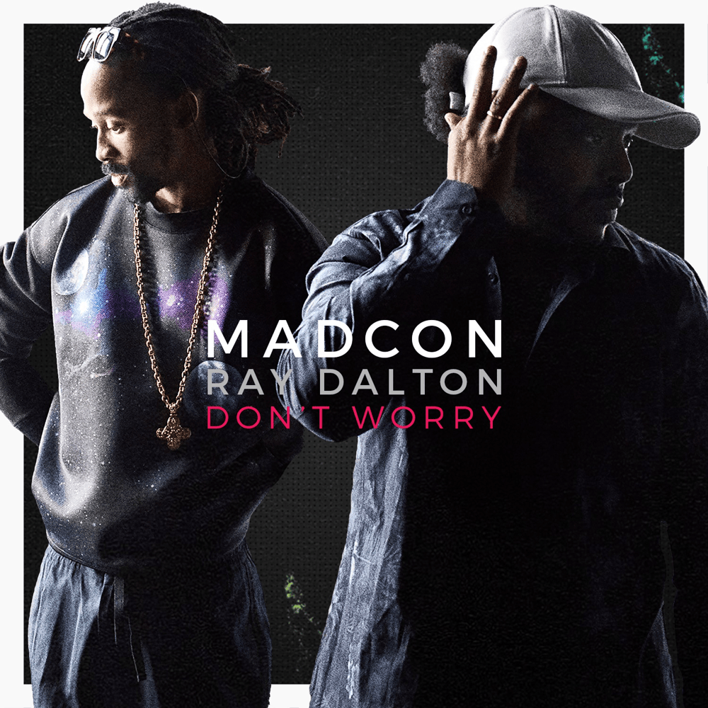 Album cover art for "Don’t Worry" by Ubisoft & Ray Dalton
