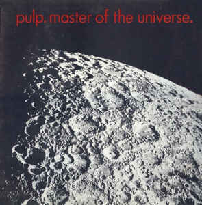 Album cover art for "Master of the Universe" by Pulp