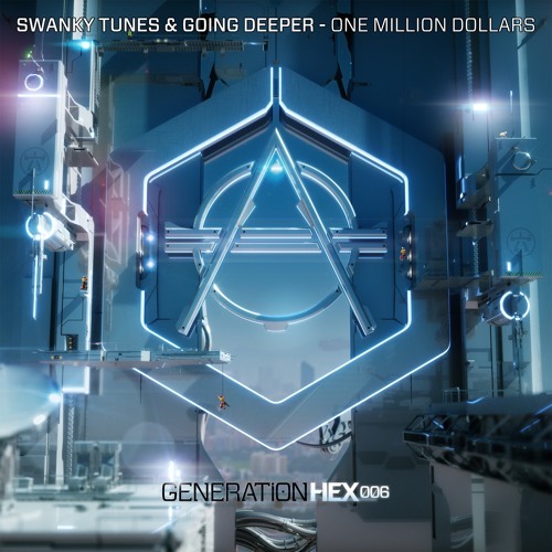 One Million Dollars by Swanky Tunes