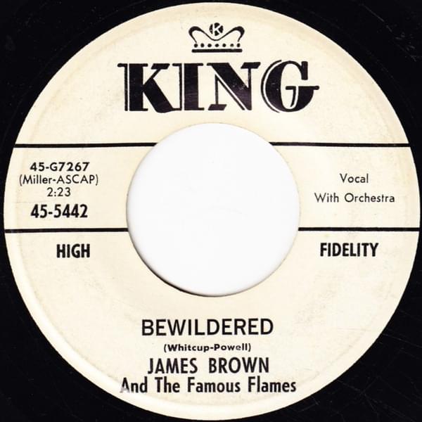 Bewildered by James Brown & The Famous Flames