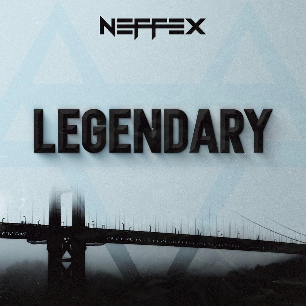 Album cover art for "Legendary" by NEFFEX