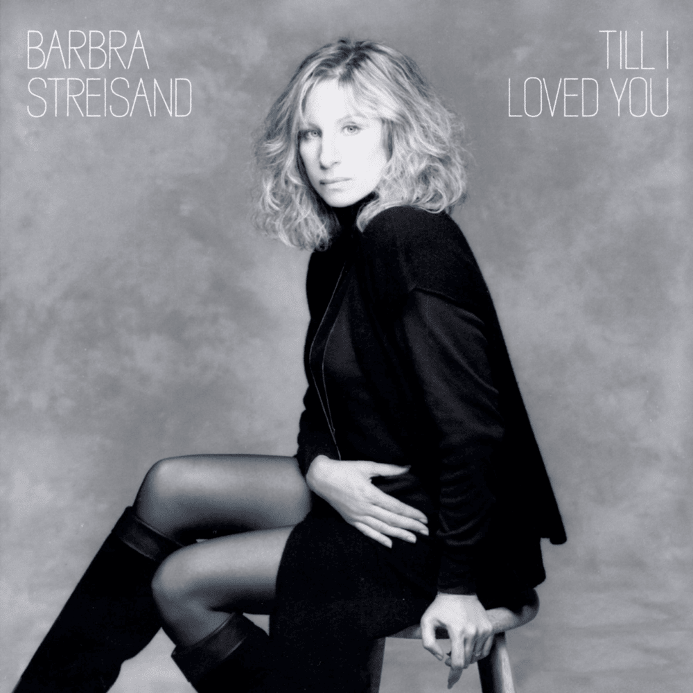 Album cover art for "Till I Loved You" by Barbra Streisand & Don Johnson