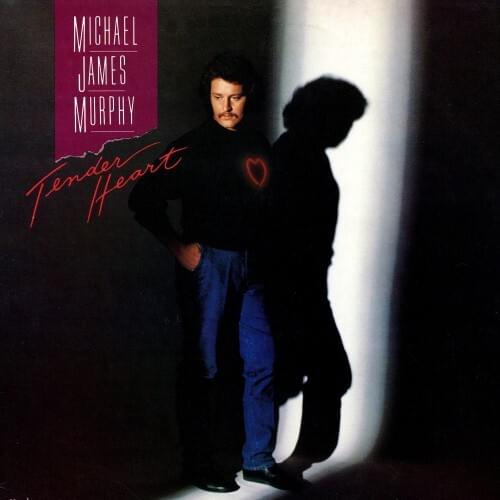 Tender Heart by Michael James