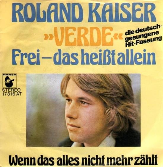 Album cover art for "Frei, das heißt allein (Verde)" by Roland Kaiser