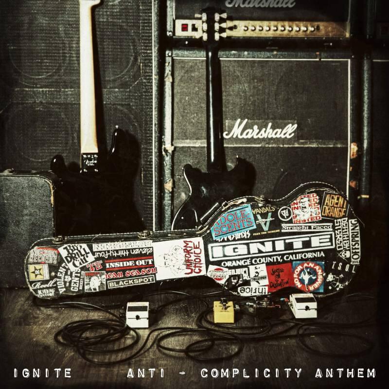 Anti-Complicity Anthem by Ignite