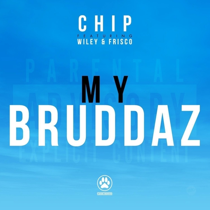 Album cover art for "My Bruddaz" by Chip & Frisco & Wiley