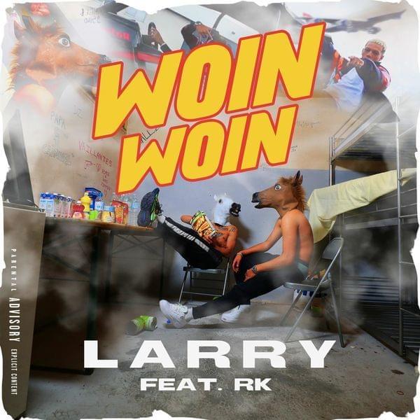 Woin Woin by Larry