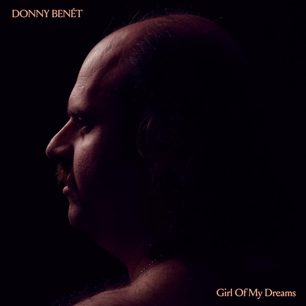Girl of My Dreams by Donny Benét