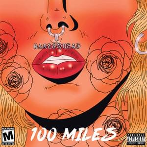 100 Miles by Hare Squead