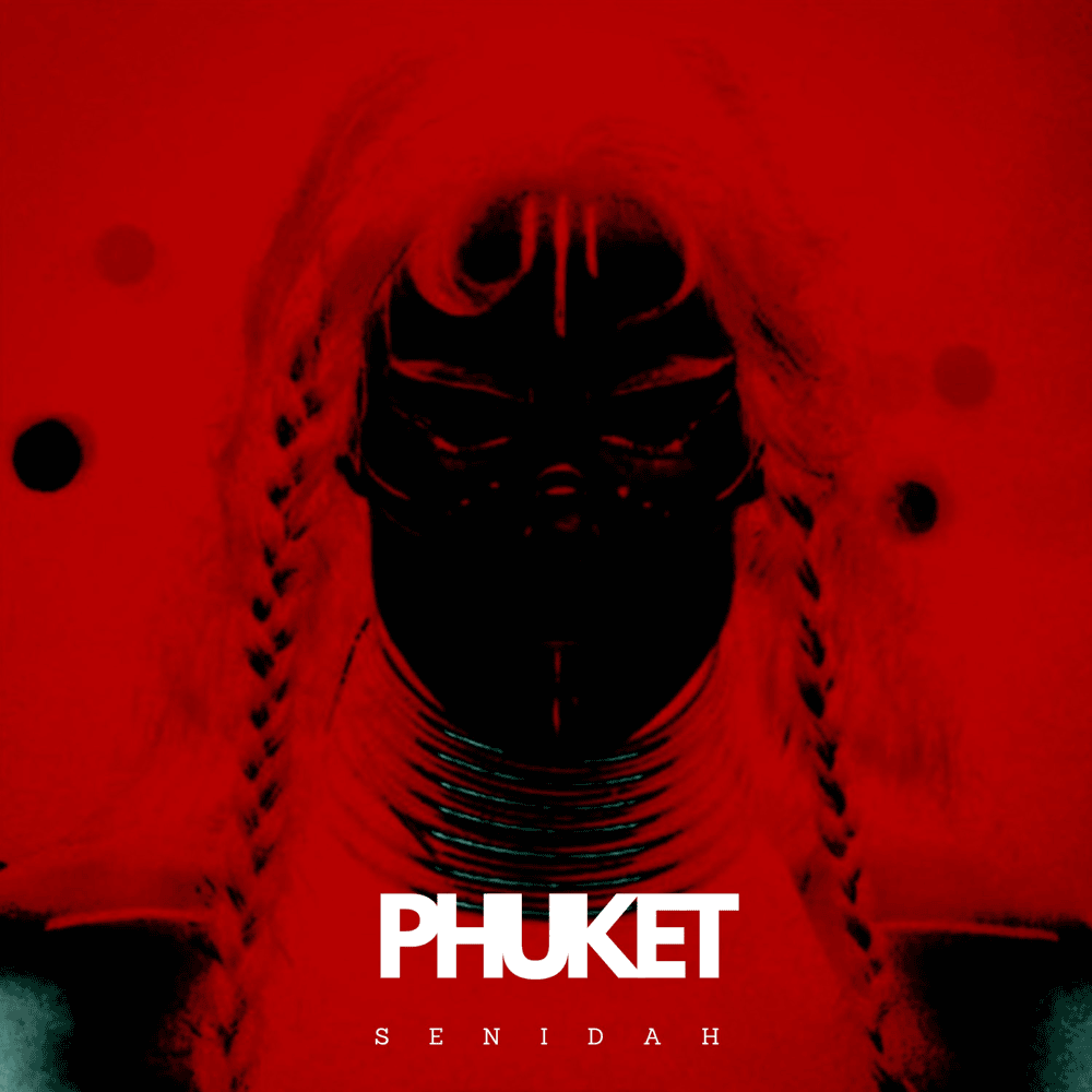 Album cover art for "Phuket" by Senidah