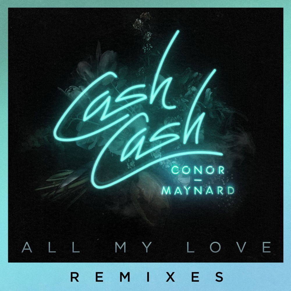 Cover image for All My Love (Remixes)