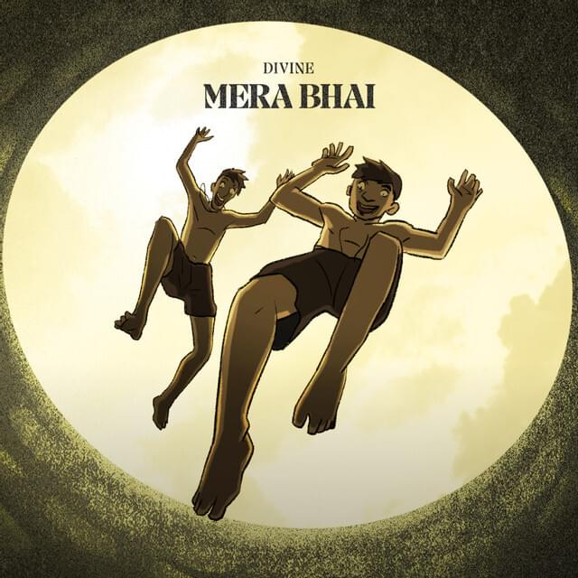 Album cover art for "Mera Bhai" by DIVINE