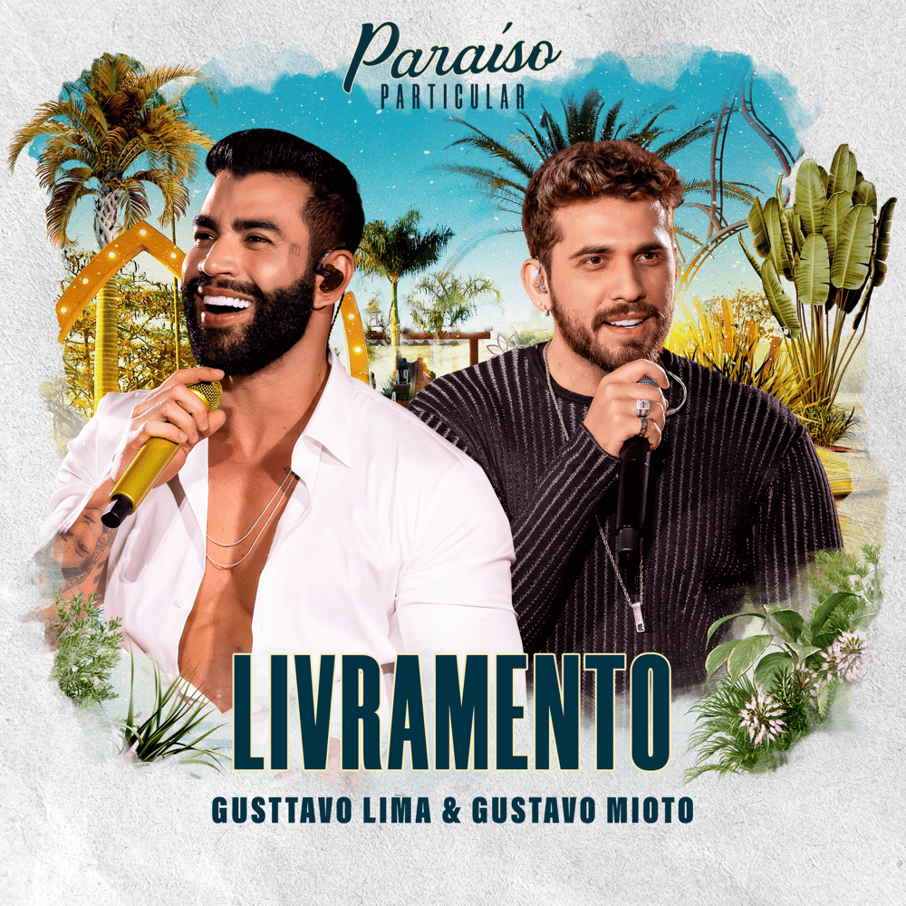 Album cover art for "Livramento (Ao Vivo)" by Gusttavo Lima & Gustavo Mioto