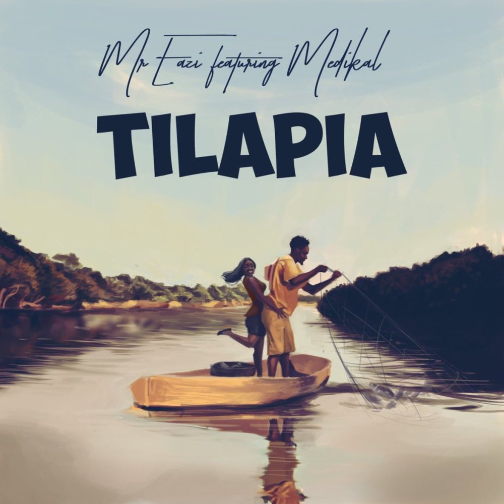 Album cover art for "Tilapia" by Mr Eazi & Medikal
