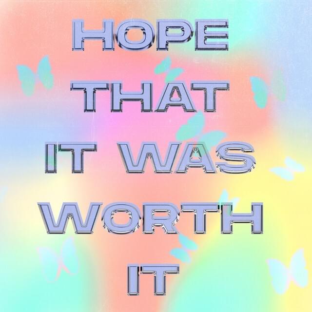 Cover image for Hope That It Was Worth It