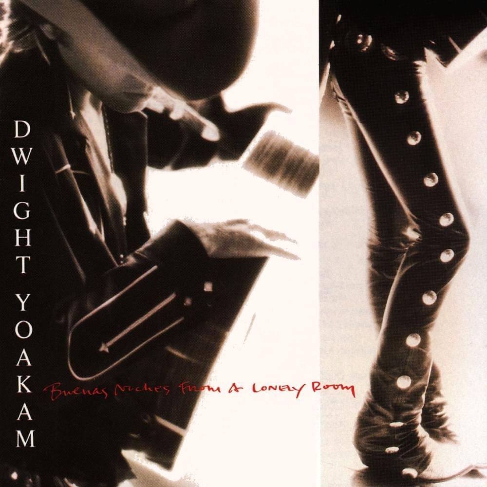 Album cover art for "What I Don’t Know" by Dwight Yoakam