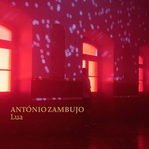 Album cover art for "Lua" by António Zambujo