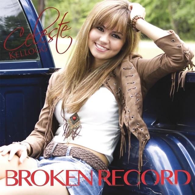 Broken Record by Celeste Kellogg