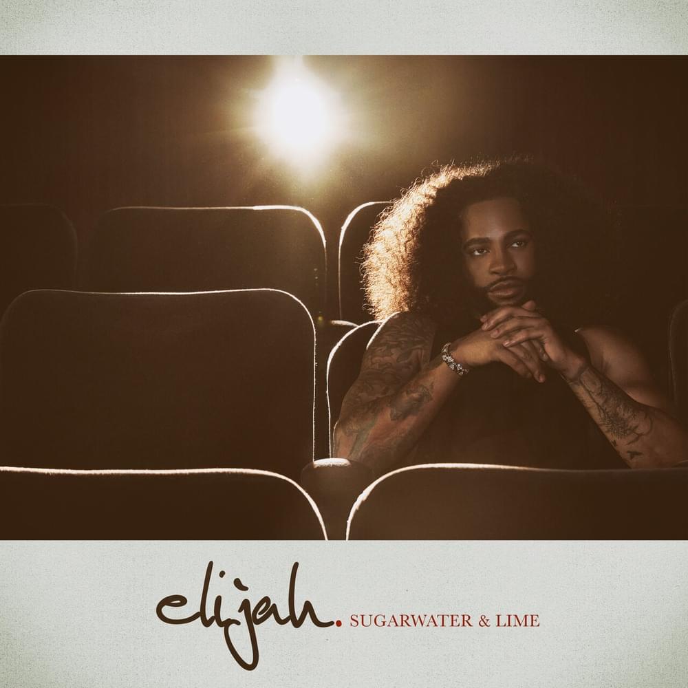 Album cover art for "Sugarwater & Lime" by Elijah Blake