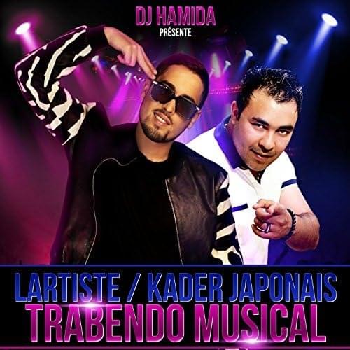 Album cover art for "Trabendo Musical" by DJ Hamida & Kader Japonais & Lartiste