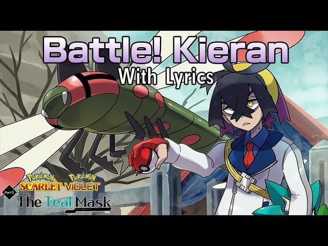 Album cover art for "Battle! Kieran WITH LYRICS - Pokémon Scarlet & Violet (The Teal Mask) Cover" by Juno Songs