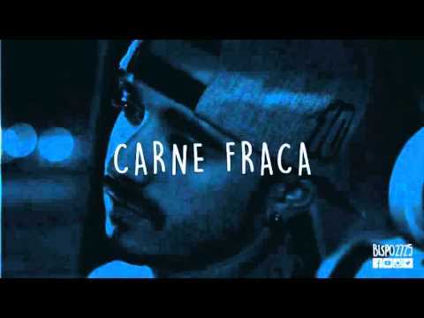 Album cover art for "Carne Fraca" by Bispo