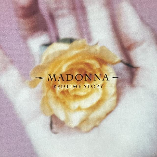 Album cover art for "Bedtime Story (Album Edit)" by Madonna