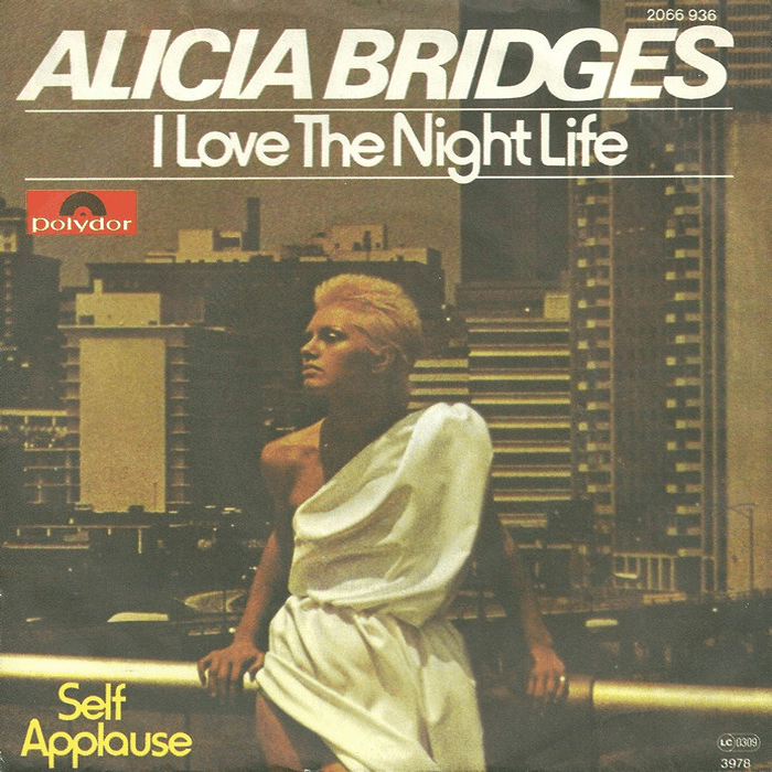 Album cover art for "I Love The Nightlife (Disco ’Round) (Single Version)" by Alicia Bridges