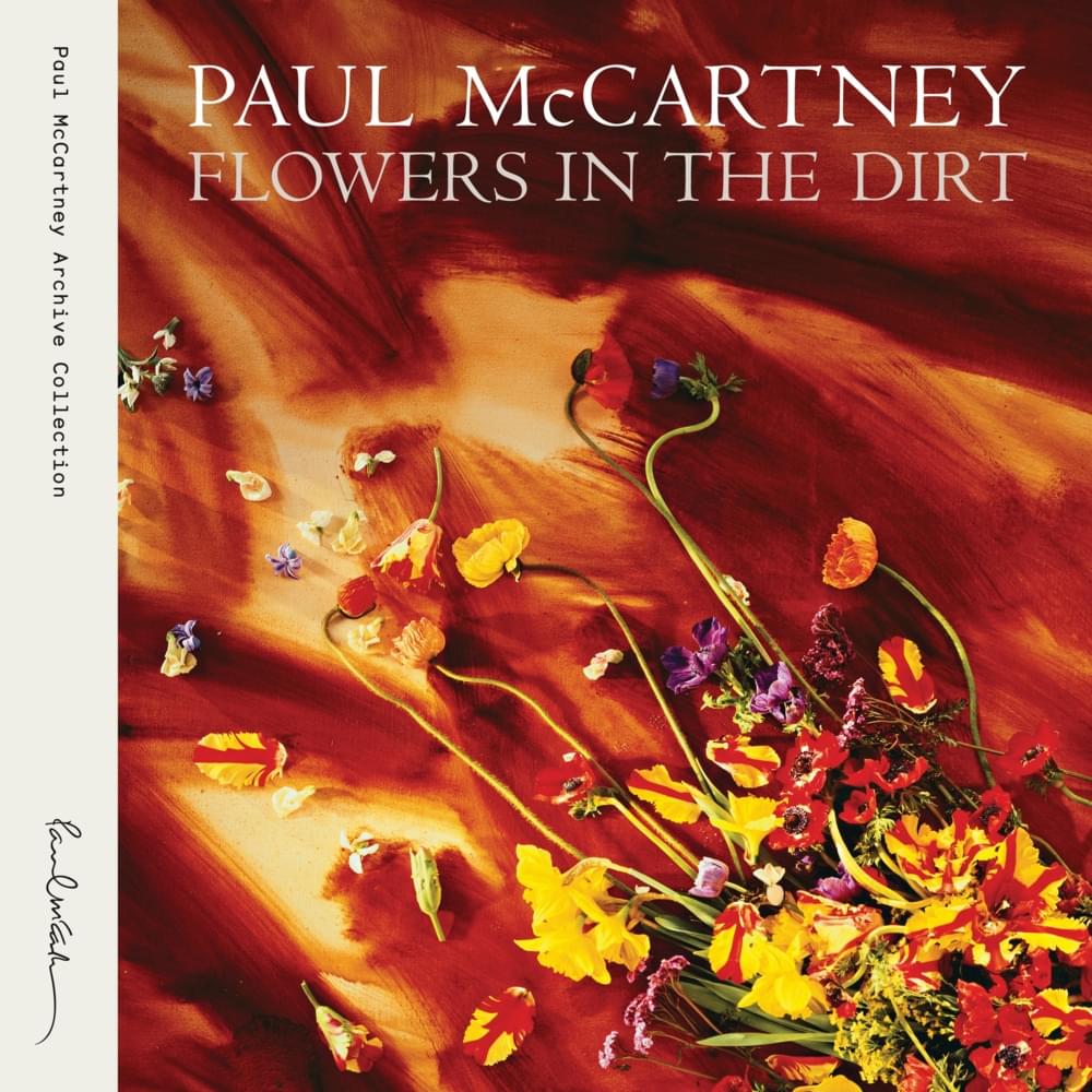 Cover image for Flowers in the Dirt (Archive Collection)