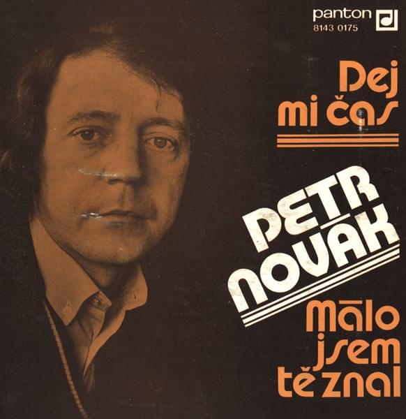 Album cover art for "Málo jsem tě znal" by Petr Novák