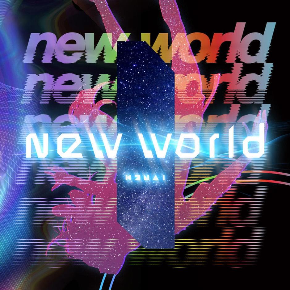 ​new world by キズナアイ (Kizuna AI)