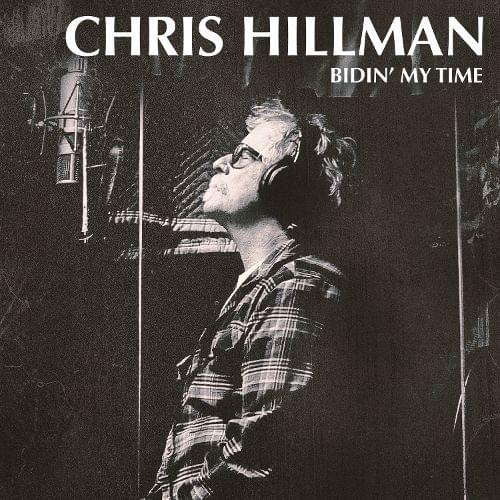 She Don’t Care About Time by Chris Hillman
