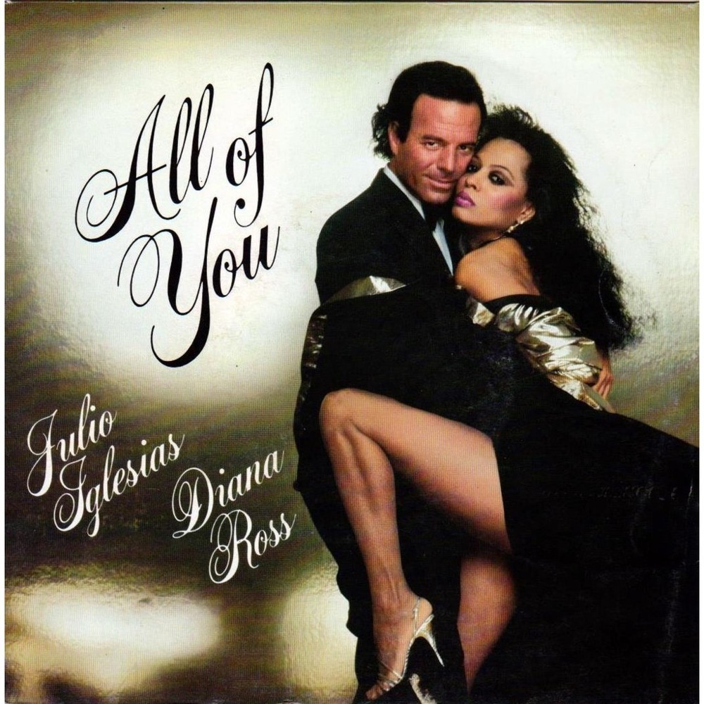 Album cover art for "All of You" by Diana Ross & Julio Iglesias