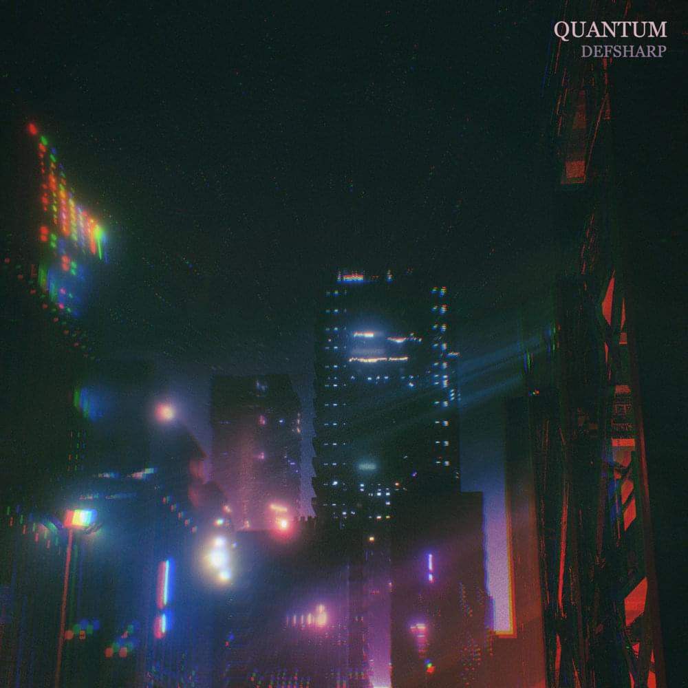 Album cover art for "Quantum" by Defsharp