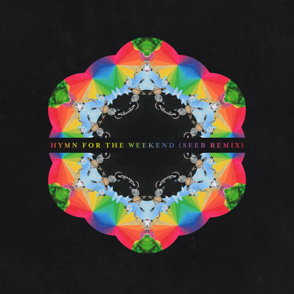 Album cover art for "Hymn for the Weekend (Seeb Remix)" by Coldplay